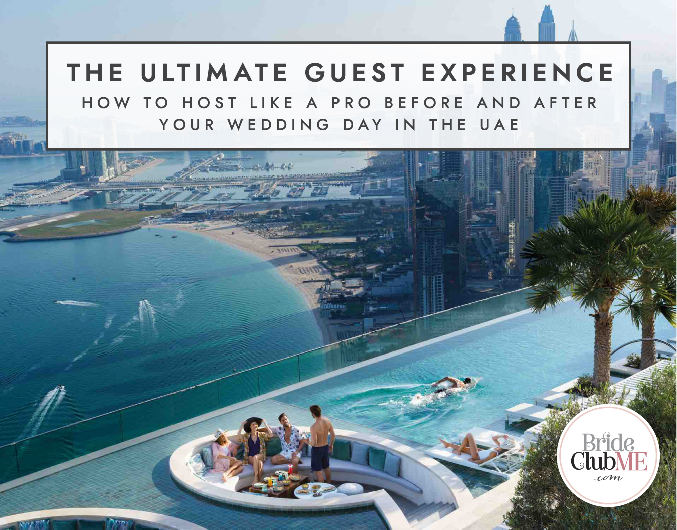 The Ultimate Guest Experience
