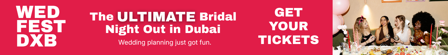 Click here to get your tickets to the ultimate bridal night out in Dubai